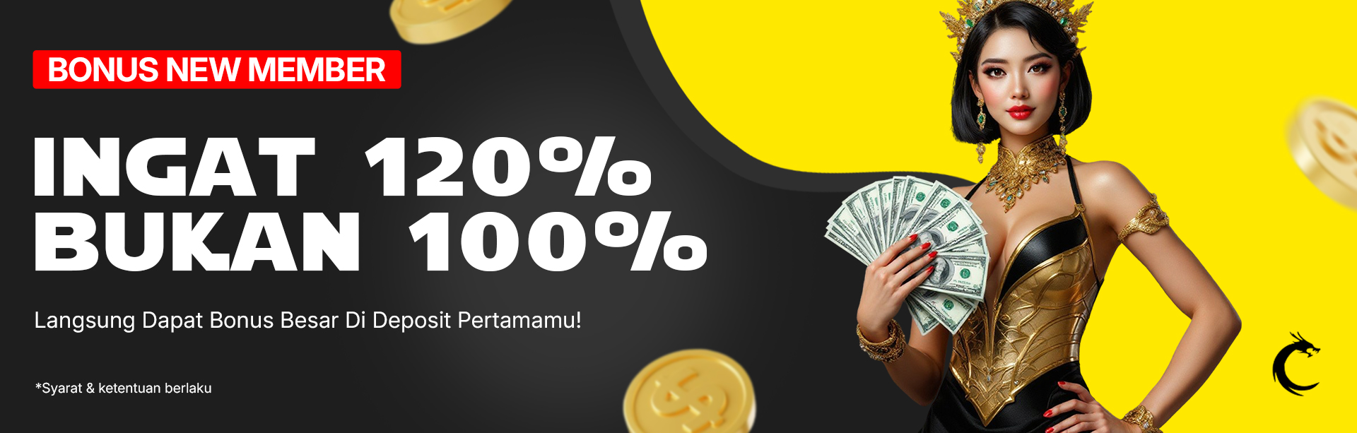 WELCOME BONUS 120% SLOT!