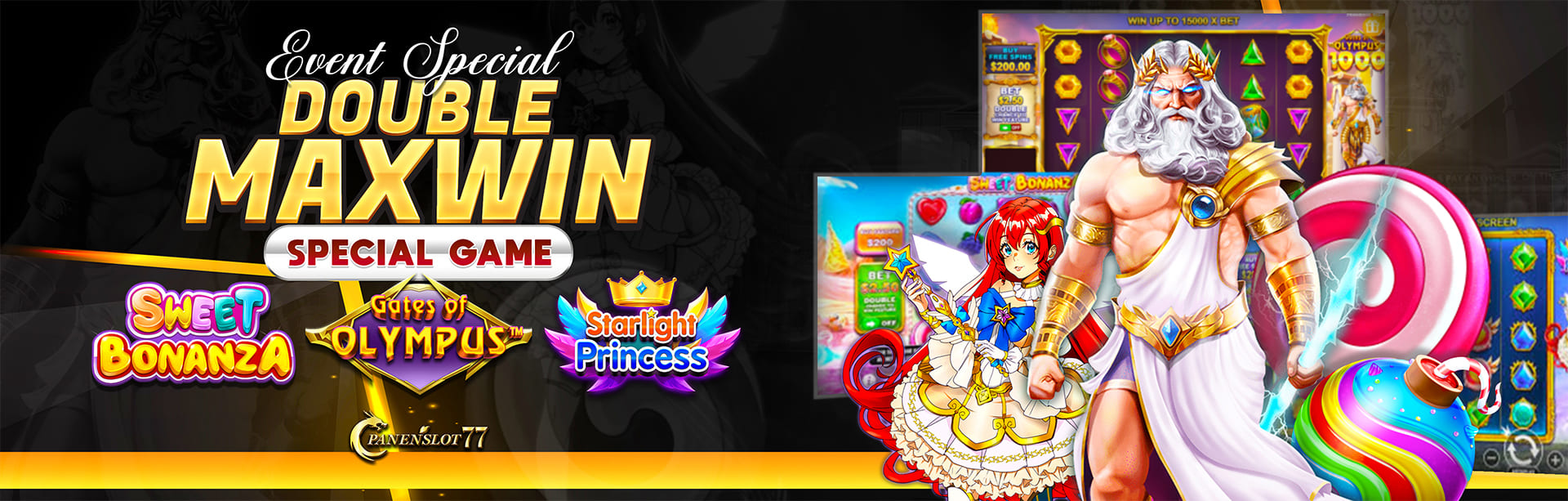 Event Zeus X Starlight Princess X Sweet Bonanza DOUBLE MAXWIN